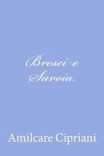 Bresci E Savoia