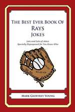 The Best Ever Book of Rays Jokes