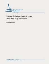 Federal Pollution Control Laws