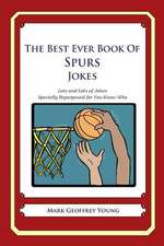 The Best Ever Book of Spurs Jokes