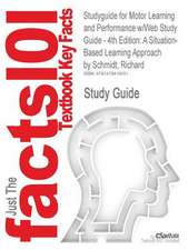 Studyguide for Motor Learning and Performance W/Web Study Guide - 4th Edition