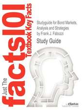 Studyguide for Bond Markets, Analysis and Strategies by Fabozzi, Frank J., ISBN 9780132743549