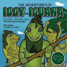 The Adventures of Iggy the Iguana