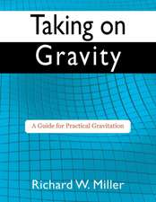 Taking on Gravity