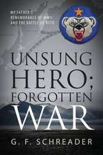 Unsung Hero; Forgotten War