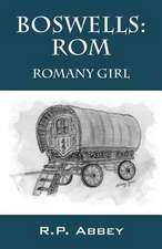 Boswells: ROM - Romany Girl