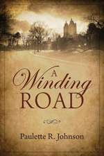 A Winding Road