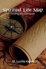 Spiritual Life Map: Finding the Compass