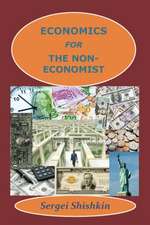 Economics for the Non-Economist