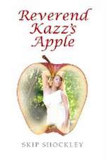 Reverend Kazz's Apple