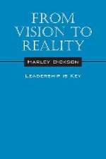 From Vision to Reality