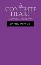 A Contrite Heart: Heaven's Doorway