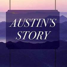 Austin's Story