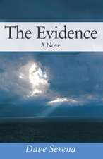 The Evidence
