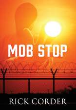 Corder, R: Mob Stop