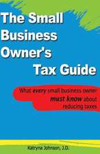 The Small Business Owner's Tax Guide