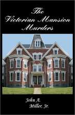 The Victorian Mansion Murders: The Columns of Mountain Wonders