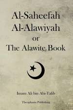 Al-Saheefah Al-Alawiyah or the Alawite Book