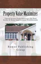 Property Value Maximizer