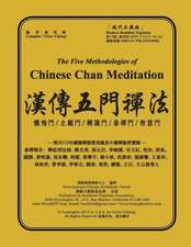 Five Methodologies of Chinese Chan Meditation: Lands