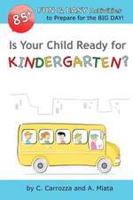 Is Your Child Ready for Kindergarten? 85+ Fun & Easy Activities to Prepare for the Big Day!