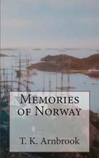 Memories of Norway