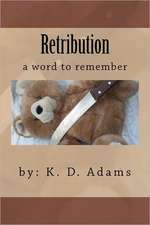 Retribution: Retribution