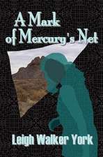 A Mark of Mercury's Net