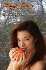 Orange Groves: How to Survive Owning a Business in a Digital World