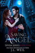 Saving Angel (a Divisa Novel)