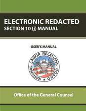 Electronic Redacted Section 10(j) Manual