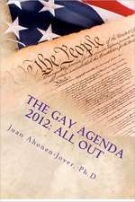 The Gay Agenda 2012: All Out