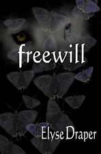 Freewill