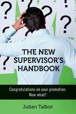 The New Supervisor's Handbook