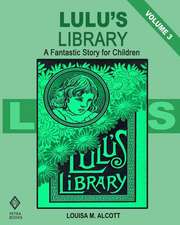 Lulu's Library - Volume 3