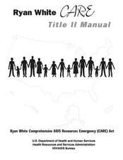 Ryan White Care Title II Manual