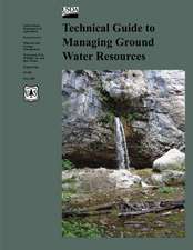 Technical Guide to Managing Ground Water Resources