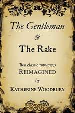 The Gentleman and the Rake