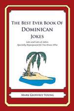 The Best Ever Book of Dominican Jokes