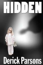 Hidden