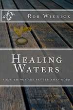 Healing Waters