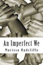 An Imperfect We: Writing Prompts for Romance Writers