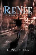 Renee - The Runaway Foster Child