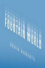 Fountain World