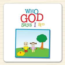 Who God Says I Am