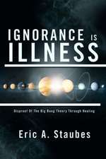 Ignorance Is Illness