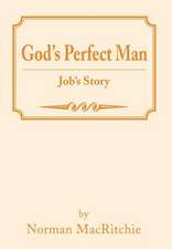 God's Perfect Man