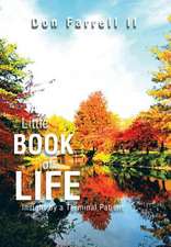 Farrell, D: Little Book of Life