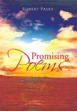 Pauls, R: Promising Poems