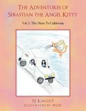 The Adventures of Sebastian the Angel Kitty